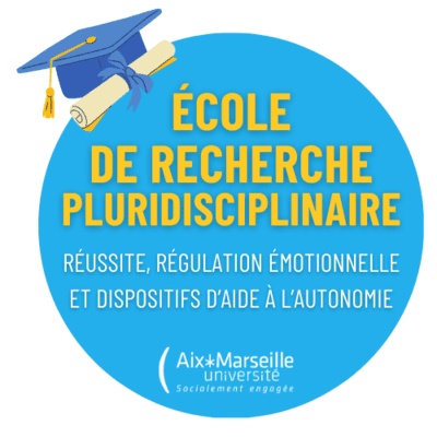 Ecole Dream-U :Réussite, régulation émotionnelle et dispositifs d'aide à l'autonomie